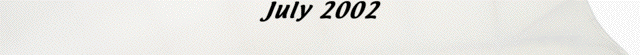 July, 2002